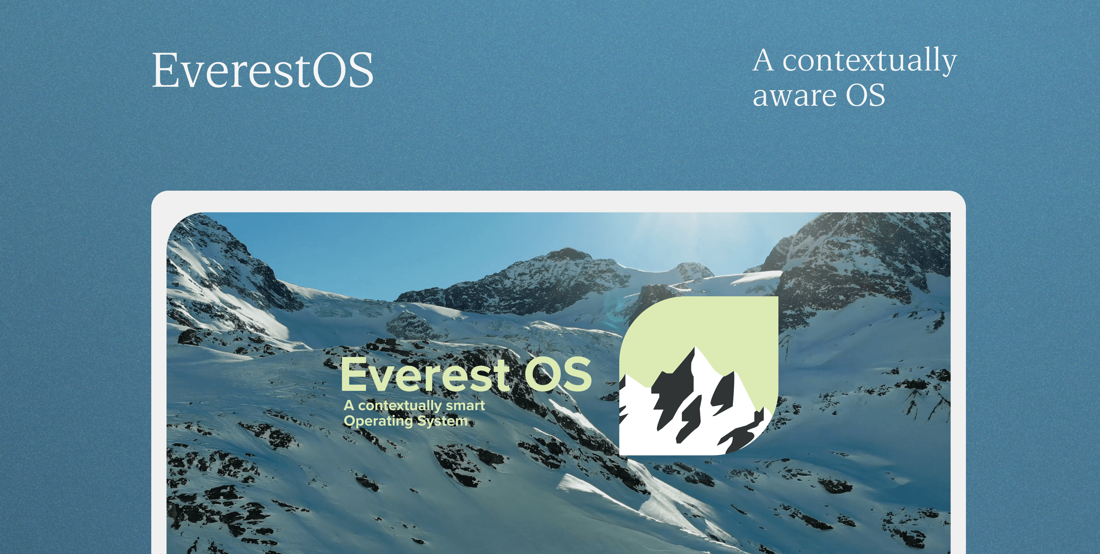 Everest OS - Reimagining operating systems